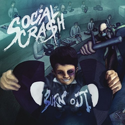 Cover for Social Crash · Burn Out (CD) (2017)