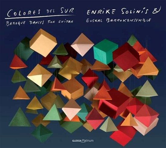 Cover for Enrike Solinis · Colores Del Sur:Baroque Dances (CD) (2013)