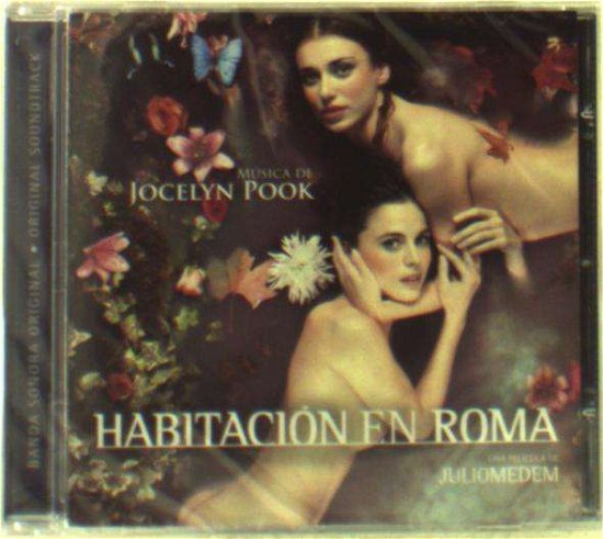 Cover for Jocelyn Pook · Ost: Habitacion en Roma-jocelyn Poo (CD) (2010)
