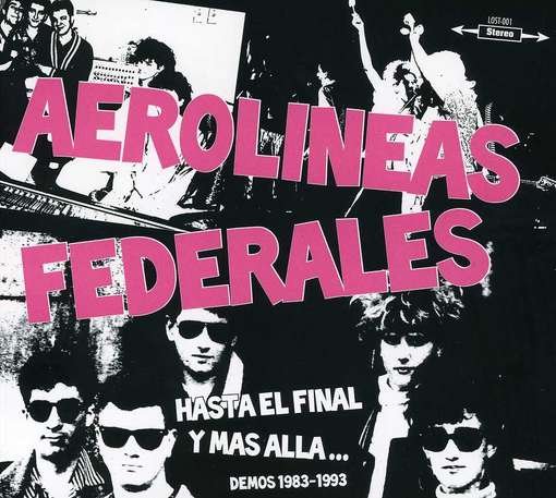 Cover for Aerolineas Federales · Hasta El Final Y Msss (CD) (2012)
