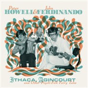 Cover for Howell Peter &amp; John Ferdinando · Ithaca  Agincourt (LP) [Limited edition] (2019)