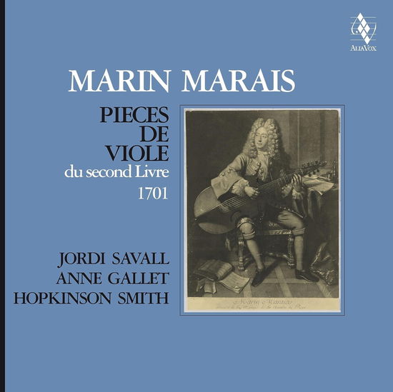 Cover for Jordi Savall &amp; Anne Gallet &amp; Hopkinson Smith · Marin Marais: Pièces de Viole du Second Livre, 1701 (LP) [Limited edition] (2024)