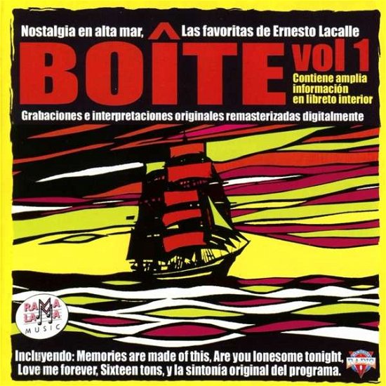 Boite Vol 1 Nostalgia en Alta Mar Las Favoritas De - Boite Vol 1 Nostalgia en Alta Mar Las Favoritas De - Musiikki - RAMAL - 8436004063017 - perjantai 6. tammikuuta 2017