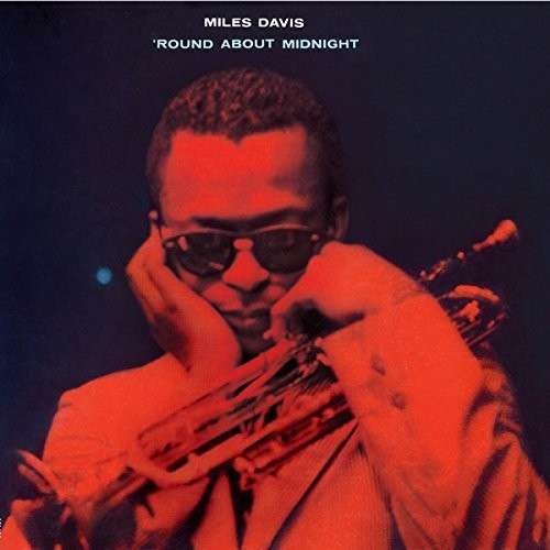 Round About Midnight - Miles Davis - Musikk - DREAMCOVERS - 8436539312017 - 15. september 2014