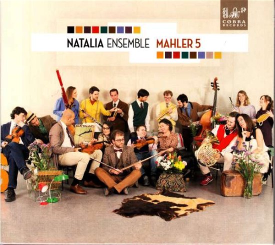 Mahler 5 - Natalia Ensemble - Musiikki - COBRA - 8713897904017 - perjantai 10. maaliskuuta 2017