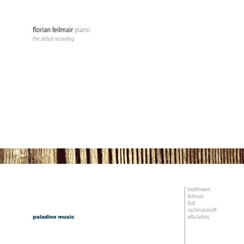 Cover for Rachmaninoff / Villa-lobos / Beethoven / Feilmair · Debut Recording (CD) (2011)