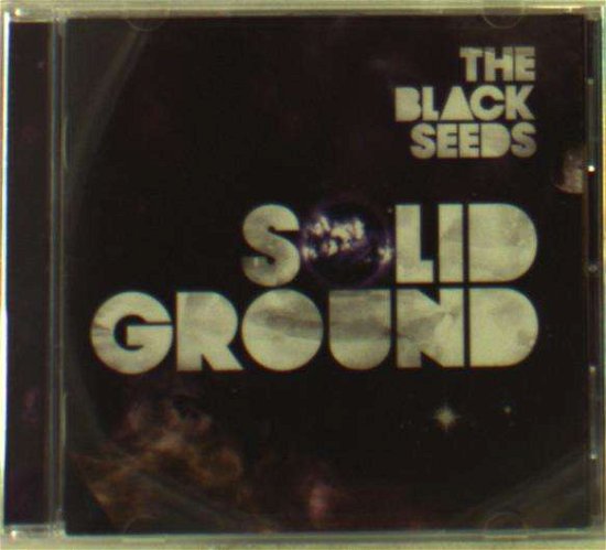 Cover for The Black Seeds · Solid Ground - Black Seeds the (CD) (2008)