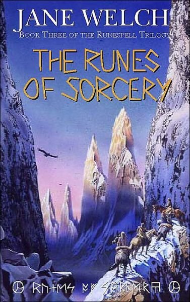 Cover for Jane Welch · The Runespell Trilogy (Runes of Sorcery) (Paperback Bog) (1997)