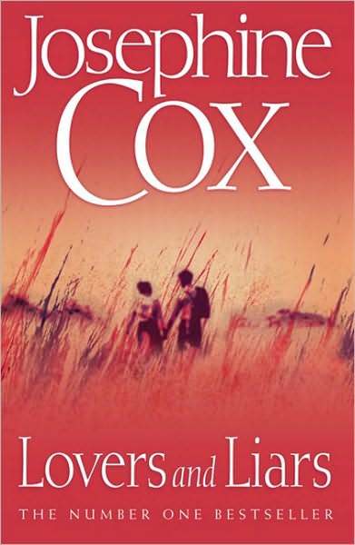 Cover for Josephine Cox · Lovers and Liars (Pocketbok) (2008)