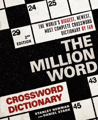 Cover for Stanley Newman · The Million Word Crossword Dictionary, 2nd Edition (Paperback Book) (2011)