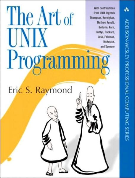 Cover for Eric Raymond · Art of UNIX Programming, The - Addison-Wesley Professional Computing Series (Paperback Bog) (2003)