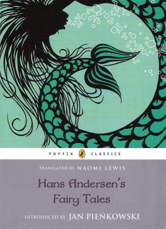 Cover for Hans Christian Andersen · Hans Christian Andersen's Fairy Tales: Retold by Naomi Lewis - Puffin Classics (Pocketbok) (1995)