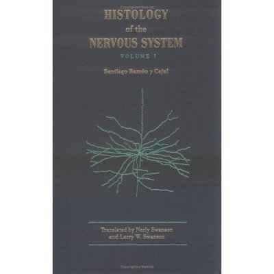 Cover for Santiago Ramon y Cajal · Cajal's Histology of the Nervous System of Man and Vertebrates - History of Neuroscience (Hardcover Book) (1995)