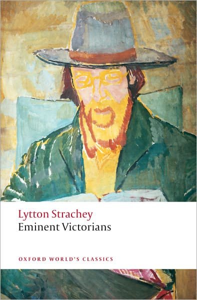 Cover for Lytton Strachey · Eminent Victorians - Oxford World's Classics (Paperback Bog) (2009)