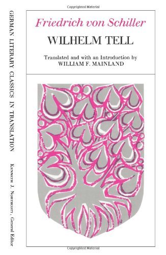 Cover for Friedrich von Schiller · Wilhelm Tell - German Literary Classics in Translation GLCT (Paperback Book) [New edition] (1973)