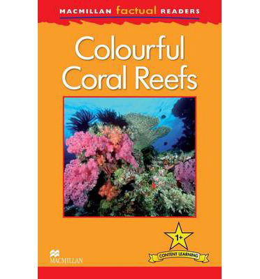 Cover for Thea Feldman · Macmillan Factual Readers: Colourful Coral Reefs (Taschenbuch) (2013)