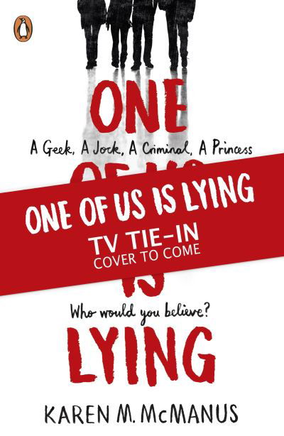 One Of Us Is Lying: TikTok made me buy it - One Of Us Is Lying - Karen M. McManus - Livros - Penguin Random House Children's UK - 9780241562017 - 27 de janeiro de 2022