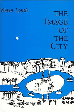 Cover for Kevin Lynch · The Image of the City - Harvard-MIT Joint Center for Urban Studies Series (Taschenbuch) (1964)