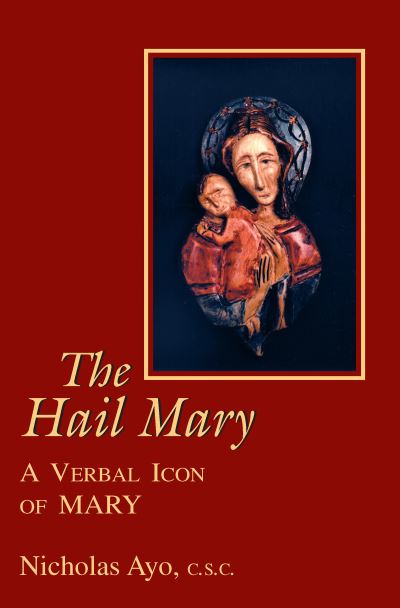 Cover for Nicholas Ayo · The Hail Mary (Book) (1994)
