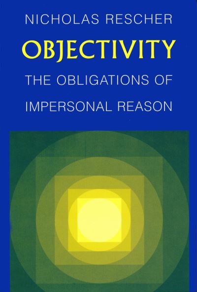 Cover for Nicholas Rescher · Objectivity (Hardcover Book) (1997)