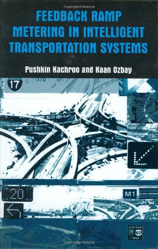 Cover for Kaan Ozbay · Feedback Ramp Metering in Intelligent Transportation Systems (Hardcover bog) (2004)