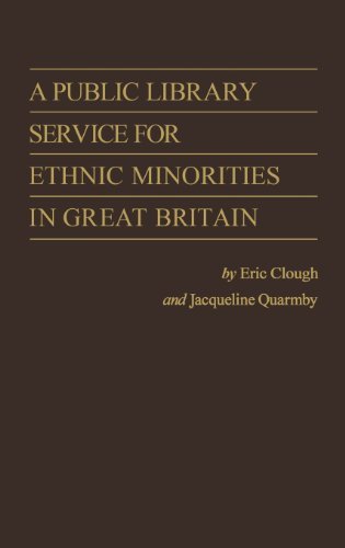Cover for Eric A Clough · A Public Library Service for Ethnic Minorities in Great Britain. (Gebundenes Buch) (1978)