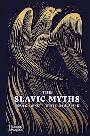 Cover for Noah Charney · The Slavic Myths (Inbunden Bok) (2023)