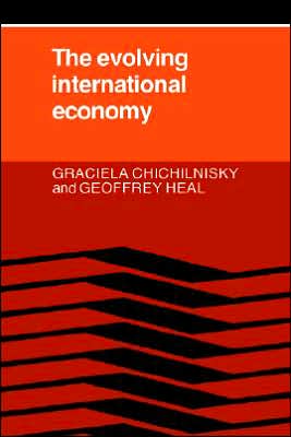 Cover for Graciela Chichilnisky · The Evolving International Economy (Pocketbok) (2005)