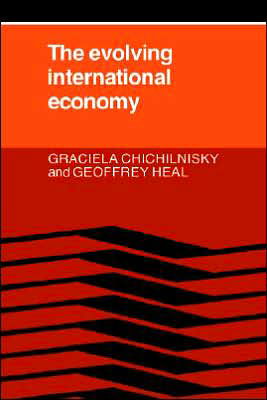 Cover for Graciela Chichilnisky · The Evolving International Economy (Paperback Bog) (2005)