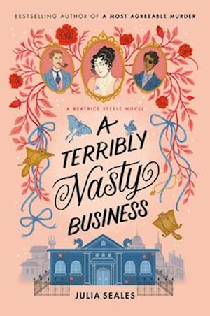 Cover for Julia Seales · A Terribly Nasty Business (Book) (2025)