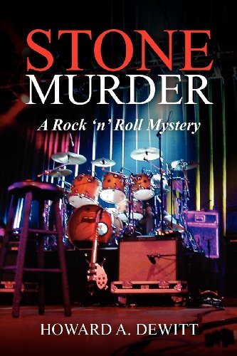 Cover for Howard A. Dewitt · Stone Murder: a Rock 'n' Roll Mystery (Paperback Book) (2012)