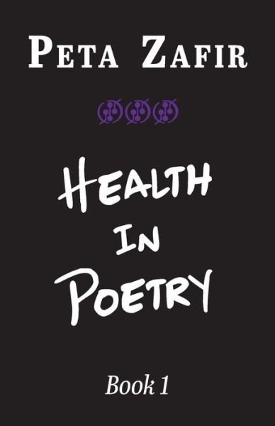 Cover for Peta Zafir · Health in Poetry Book 1 (Paperback Book) (2021)