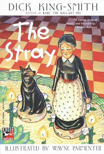 The Stray - Dick King-smith - Książki - Yearling - 9780679891017 - 10 marca 1998