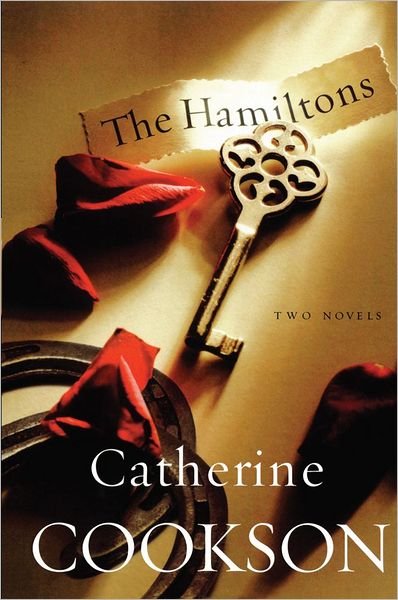 Cover for Catherine Cookson · The Hamiltons: Two Novels (Gebundenes Buch) [First edition] (2006)