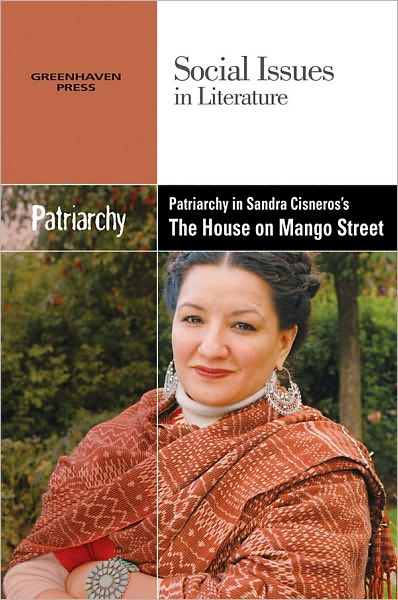 Cover for Claudia Durst Johnson · Patriarchy in Sandra Cisneros's The house on Mango Street (Hardcover Book) (2010)