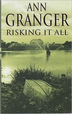 Cover for Ann Granger · Risking It All (Fran Varady 4): A sparky mystery of murder and revelations - Fran Varady (Paperback Bog) (2002)