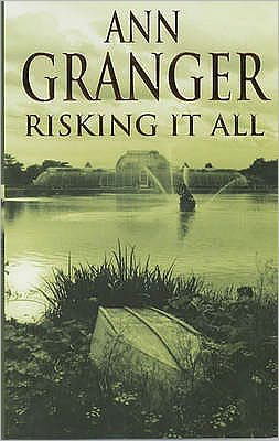 Cover for Ann Granger · Risking It All (Fran Varady 4): A sparky mystery of murder and revelations - Fran Varady (Taschenbuch) (2002)