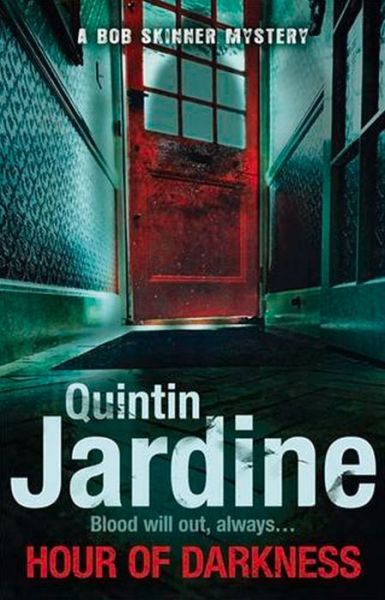 Cover for Quintin Jardine · Hour of Darkness (Hardcover Book) (2014)