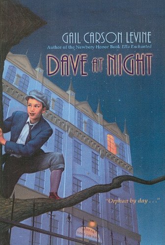 Cover for Gail Carson Levine · Dave at Night (Innbunden bok) (2006)