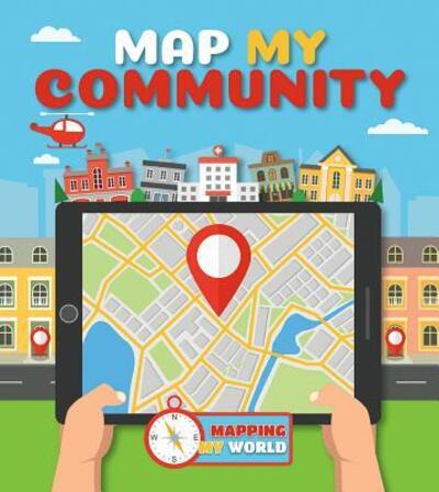 Cover for Harriet Brundle · Map My Community (Hardcover Book) (2018)