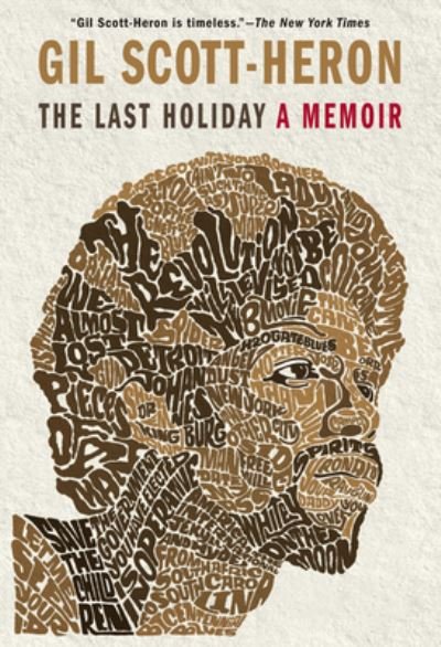 Cover for Gil Scott-Heron · The last holiday (Book) (2012)