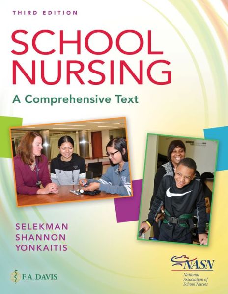 Cover for Janice Selekman · School Nursing: A Comprehensive Text (Pocketbok) [3 Revised edition] (2019)