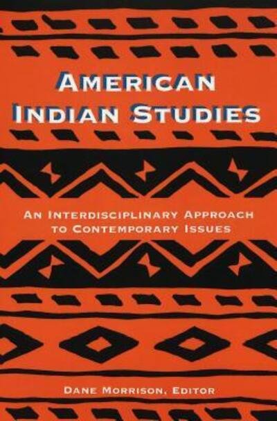 Cover for American Indian Studies: An Interdisciplinary Approach to Contemporary Issues (Gebundenes Buch) (1997)