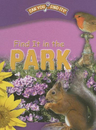 Cover for Dee Phillips · Find It in the Park (Can You Find It?) (Hardcover Book) (2005)