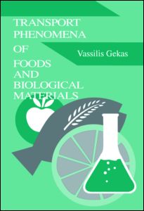 Cover for Gekas, Vassilis (Technical University of Crete, Chania, Greece) · Transport Phenomena of Foods and Biological Materials - Food Engineering &amp; Manufacturing (Hardcover Book) (1992)