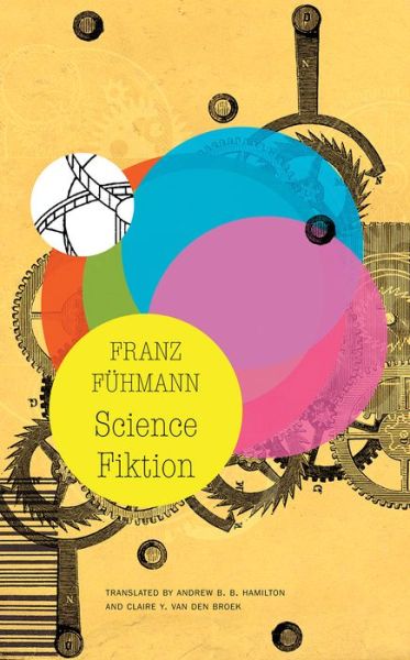 Cover for Franz Fuhmann · Science Fiktion - German List (Hardcover Book) (2018)