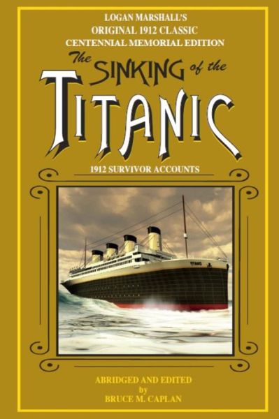 Cover for Logan Marshall · The Sinking of the Titanic: Survivor Stories (Paperback Book) (2015)