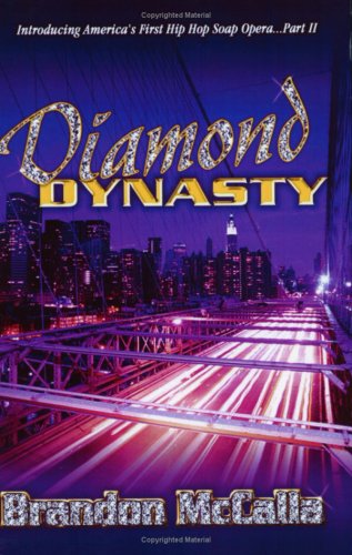 Cover for Brandon Mccalla · Diamond Dynasty (Paperback Book) (2008)