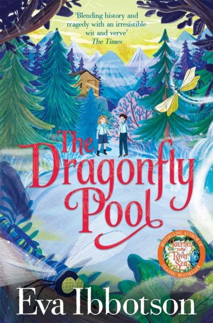 Cover for Eva Ibbotson · The Dragonfly Pool (Paperback Book) (2024)