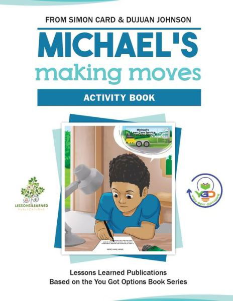 Cover for Dujuan Johnson · Michael's Making Moves Activity Book (Paperback Bog) (2019)